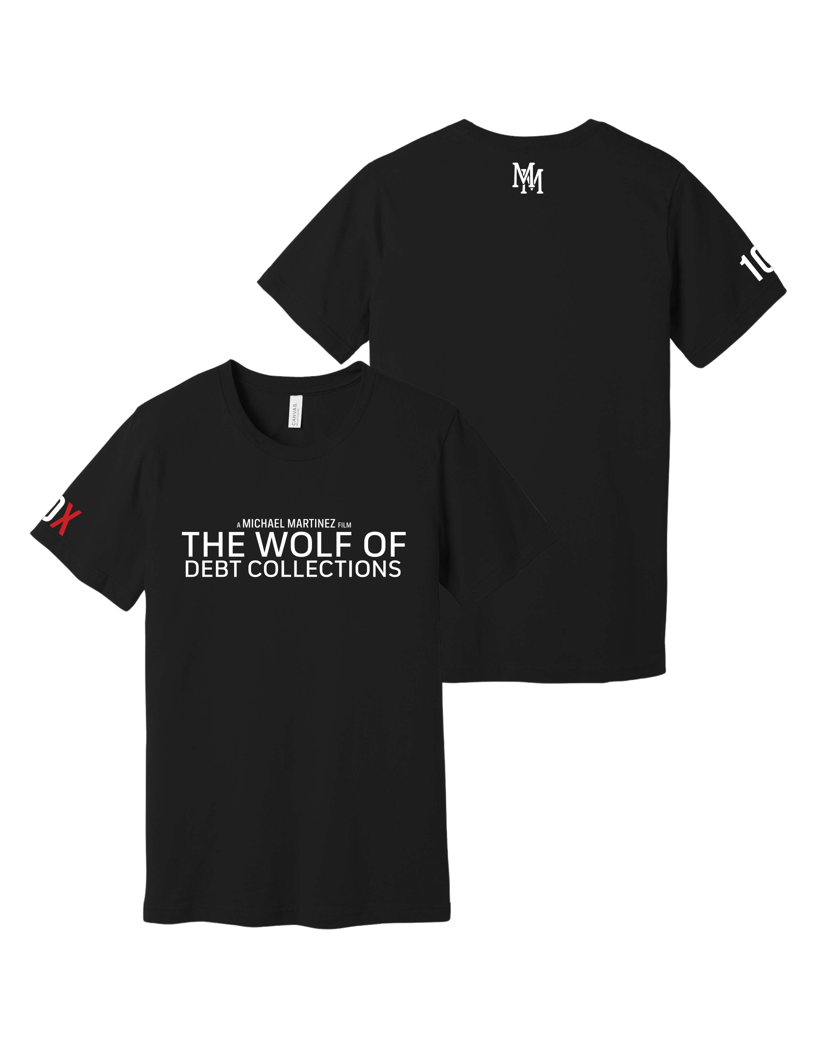 The Wolf of Debt Collections T-Shirt