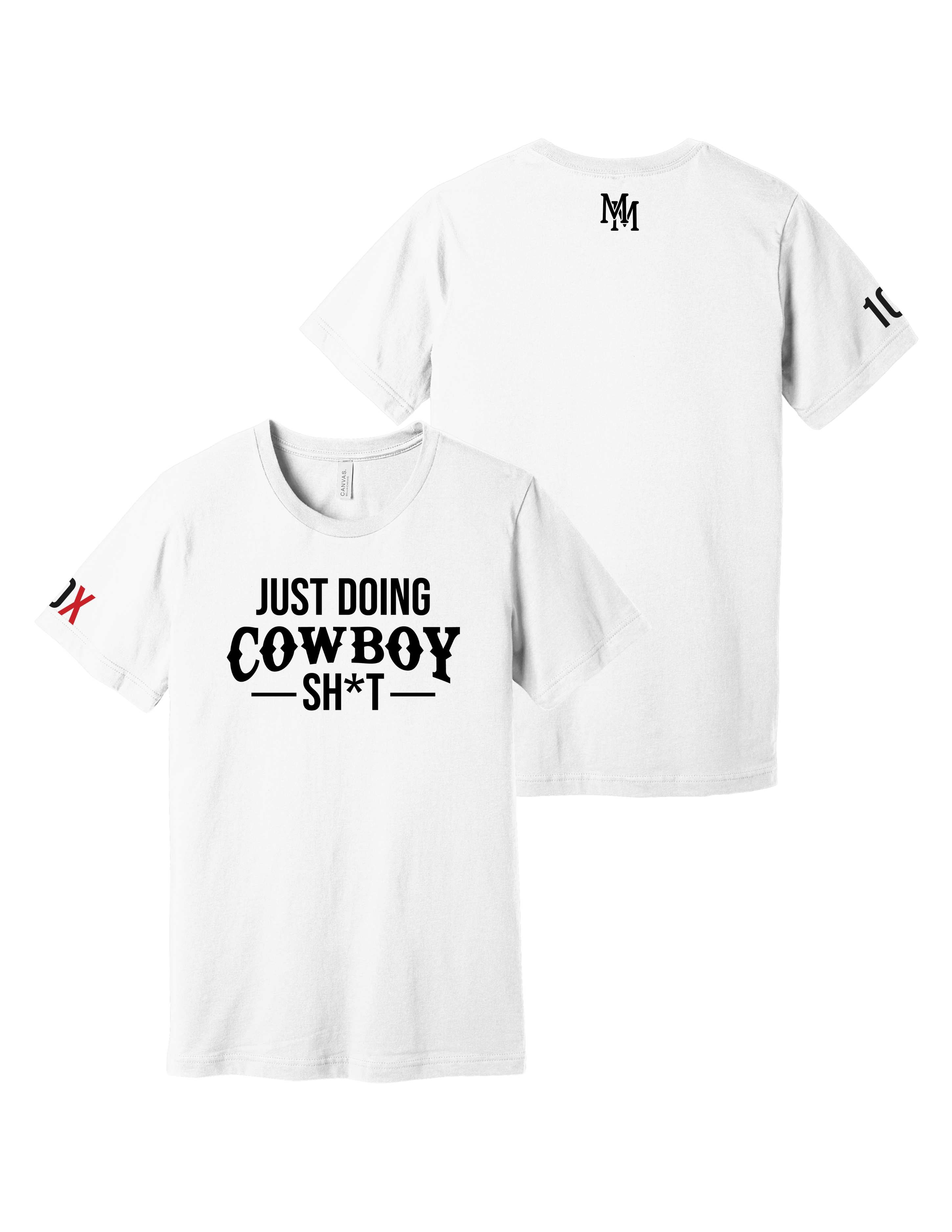 Just Doing Cowboy Sh*t T-Shirt Version 2